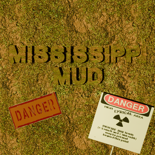 Mississippi Mudd